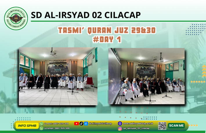 Hari Pertama, Tasmi Quran Juz 29 dan 30