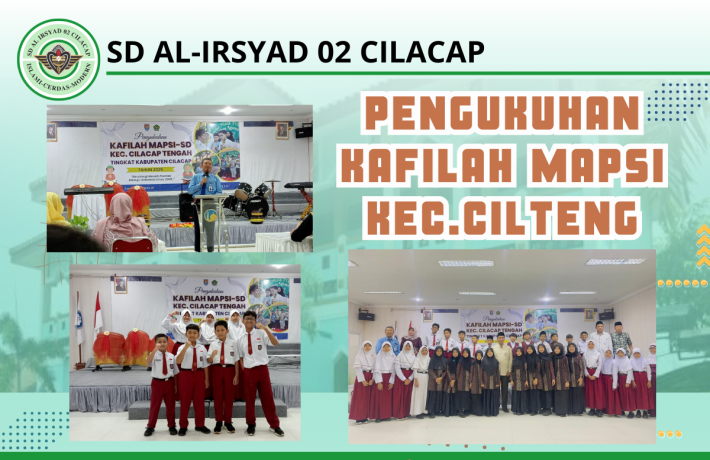 Pengukuhan Kafilah MAPSI Kec. Cilteng
