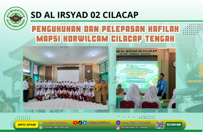 Pengukuhan dan Pelepasan Kafilah MAPSI Korwilcam Cilacap Tengah
